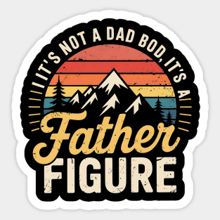Retro It’s Not A Dad Bod It’s A Father Figure Funny Fathers Day Gift Sticker